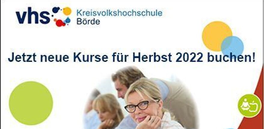 Das Bild zeigt die Titelseite des neuen Progammheftes der Kreisvolkshochschule Börde. Sozusagen alle Kursangebote von August bis Dezember 2022 auf einen Blick.